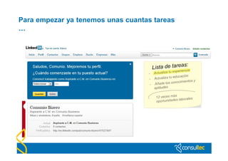 Para empezar ya tenemos unas cuantas tareas
…
 