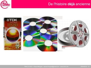 De l'histoire  déjà  ancienne 