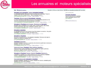 Les annuaires et  moteurs spécialisés 