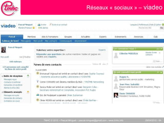 Réseaux « sociaux » –  viadeo 