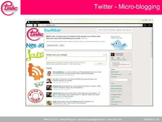 Twitter - Micro-blogging 
