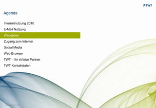 Internet 2010 - Zahlen und Fakten zusammengefasst von TWT Interactive