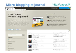 Micro-blogging et journal http://paper.li/
 