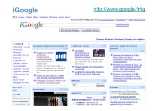 iGoogle http://www.google.fr/ig
 
