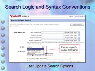 Search Logic and Syntax Conventions Last Update Search Options 