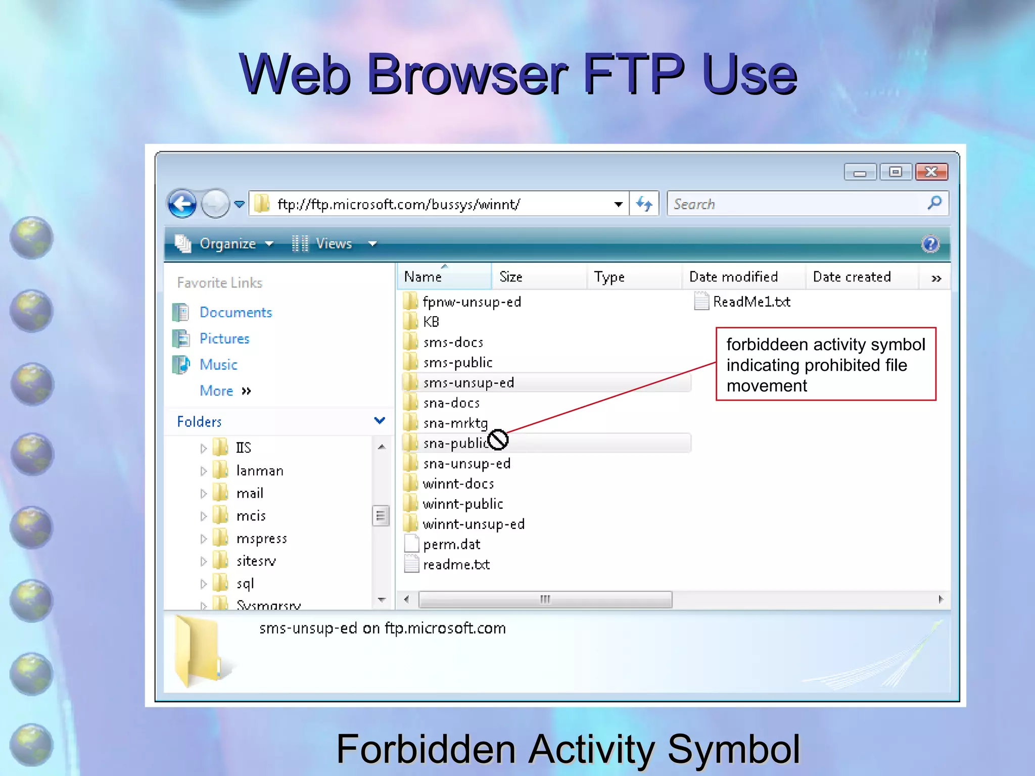 Web Browser FTP Use Forbidden Activity Symbol forbiddeen activity symbol indicating prohibited file movement 