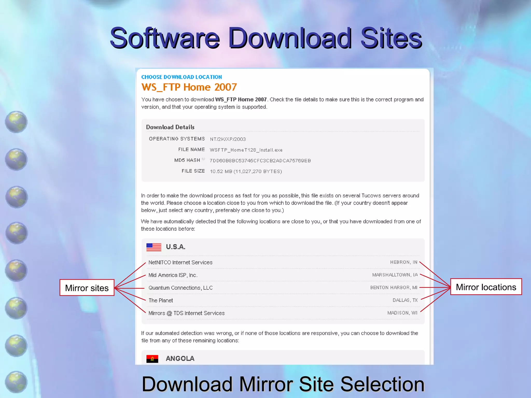 Software Download Sites Download Mirror Site Selection Mirror locations Mirror sites 