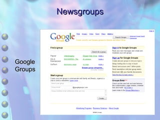 Newsgroups Google  Groups 