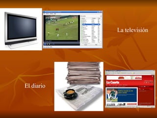 La televisión El diario 