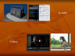 la radio Videos  