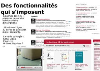 L’agenda des TIC : plusieurs demandes hebdomadaire d'inscriptions.  