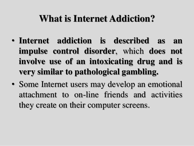 Internet Addiction