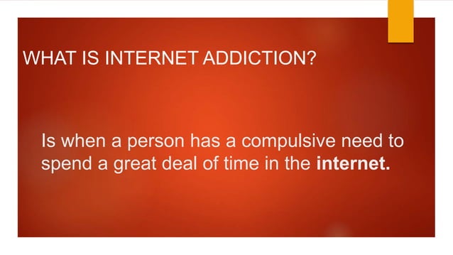 Internet addiction final | PPT