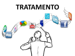 TRATAMENTO
 
