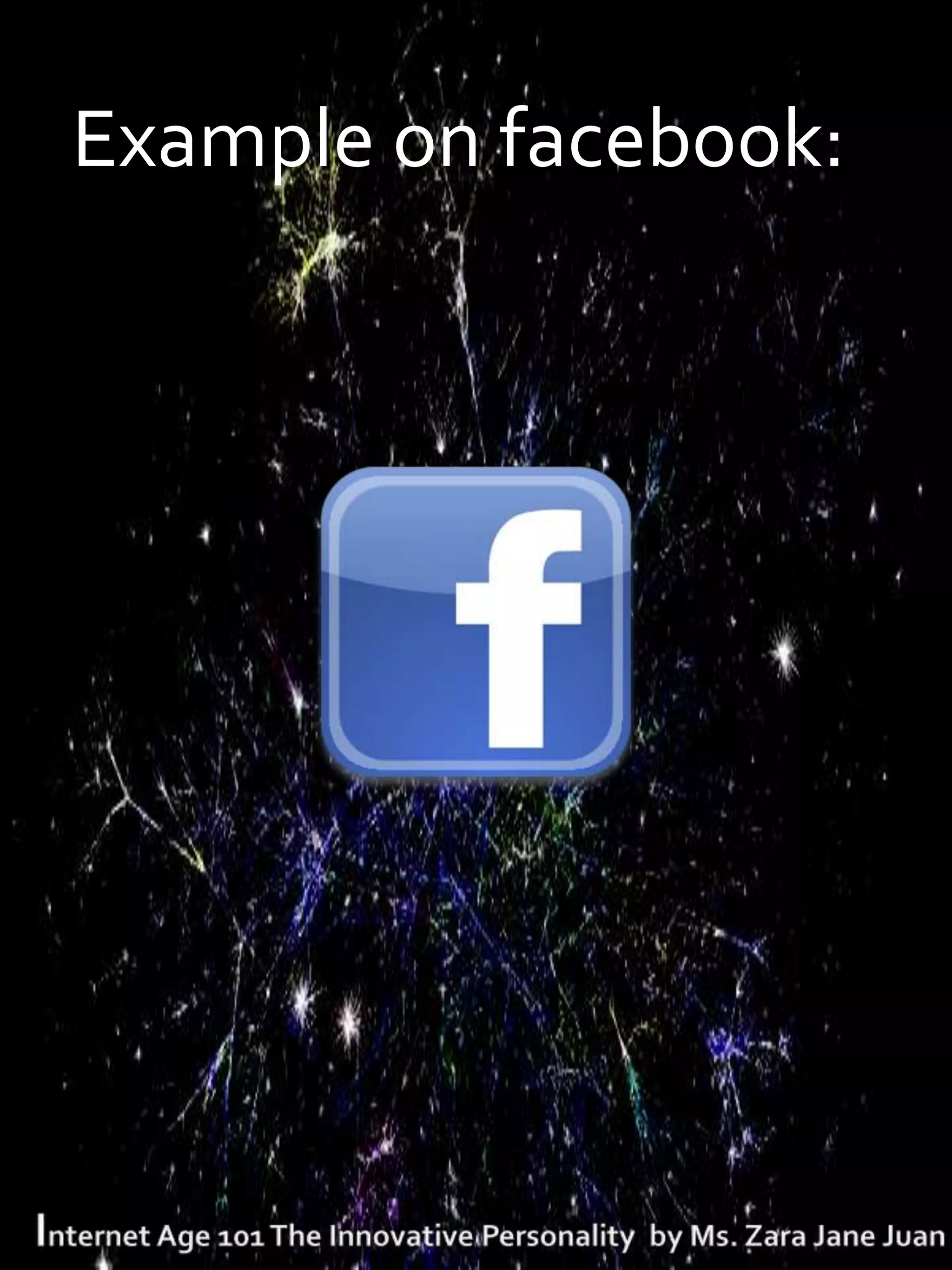 Example on facebook:
 