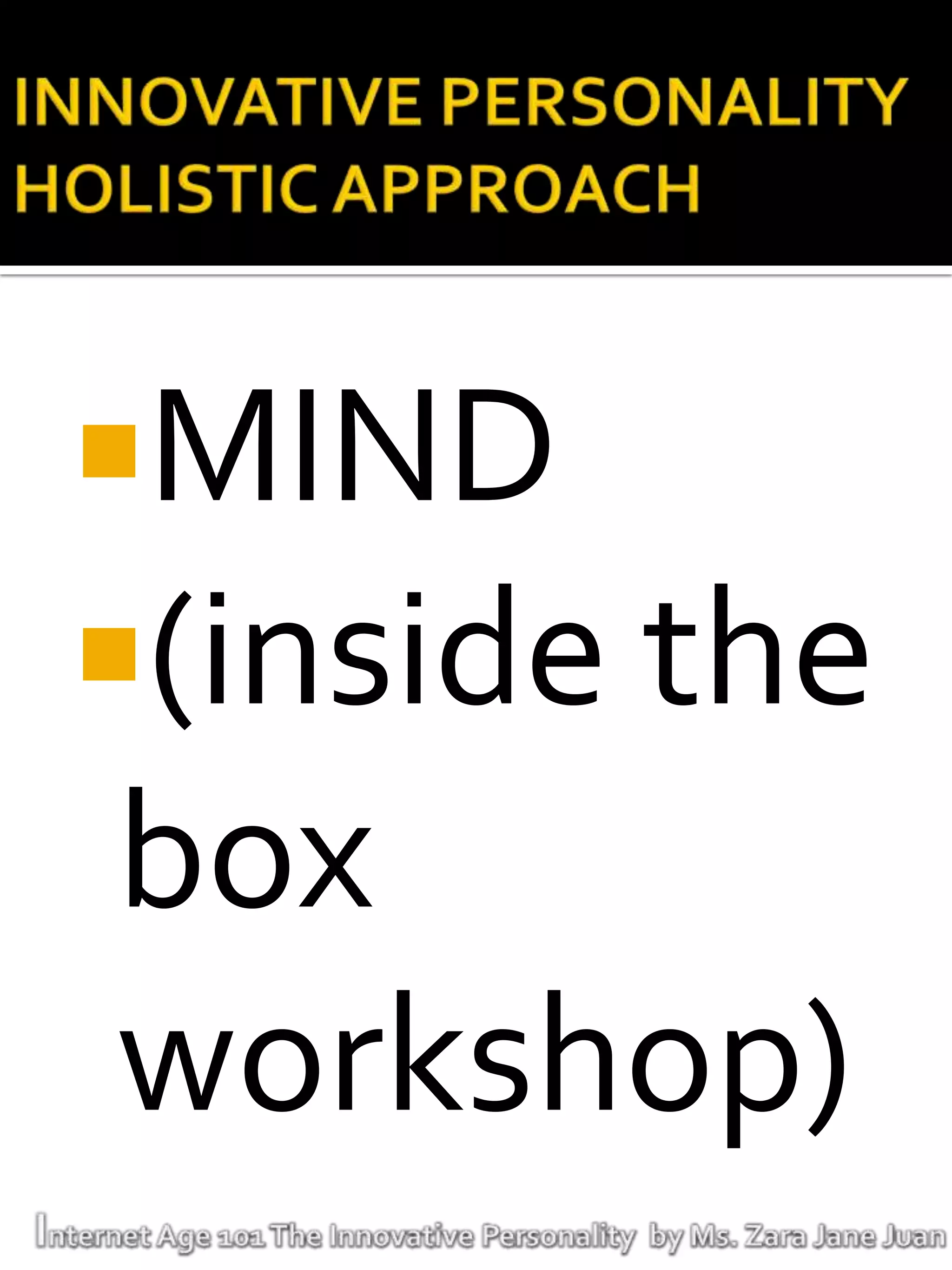 MIND
(inside the
box
workshop)
 