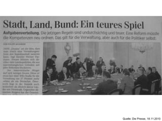 • Die Presse
– E-Government
Quelle: Die Presse, 18.11.2010
 
