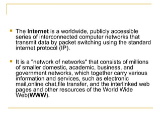 Internet and www | PPT