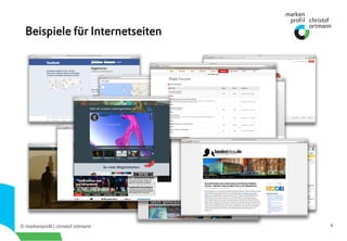 © markenprofil | christof ortmann 4
Beispiele für Internetseiten
 