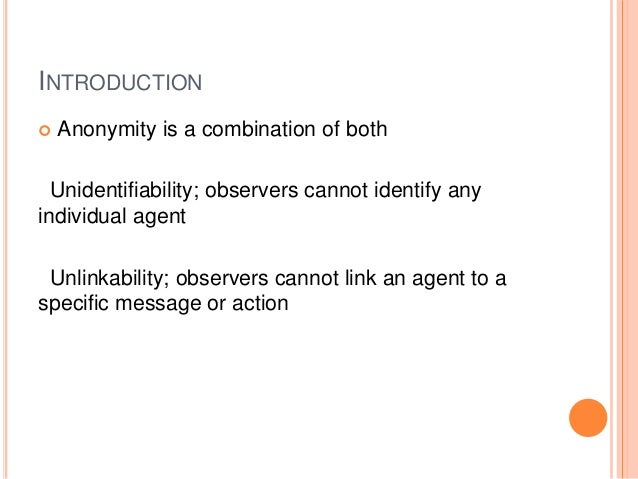 Internet anonymity and privacy
