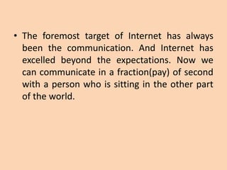 Internet based communication | PPTX
