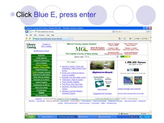 Click  Blue E, press enter 