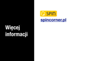spincorner.pl
Więcej
informacji
 