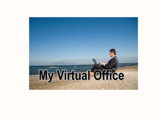 My Virtual Office
 