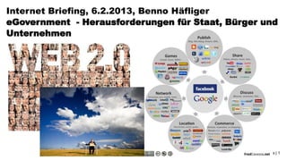 Internet Briefing, 6.2.2013, Benno Häfliger
eGovernment - Herausforderungen für Staat, Bürger und
Unternehmen




                                                 Netcetera | 1
 