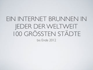 Internetbrunnen Konzept 08.06.10