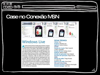 Case no Conexão MSN 