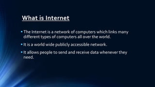 Presentation on INTERNET | PPT | PPTX | Internet | Computing