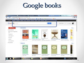 Google books
 