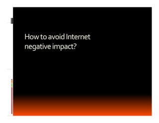 internet at daily life