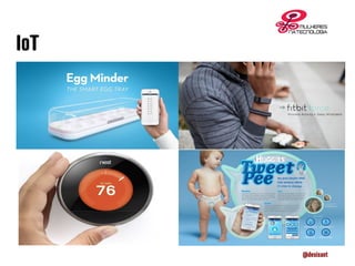 IoT
@desisant