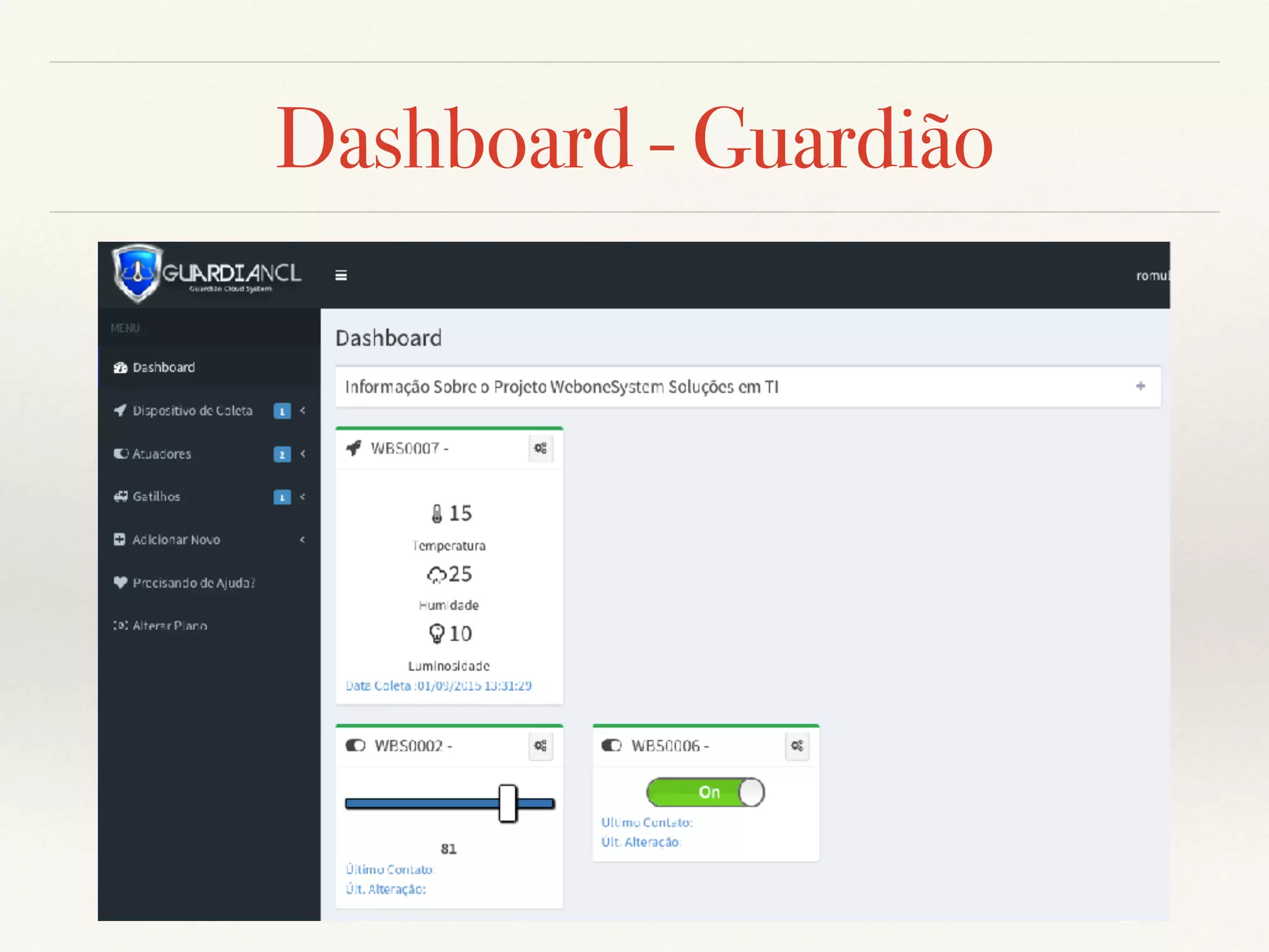 Dashboard - Guardião
 