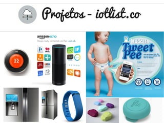 Projetos - iotlist.co
desireesantos.com
 