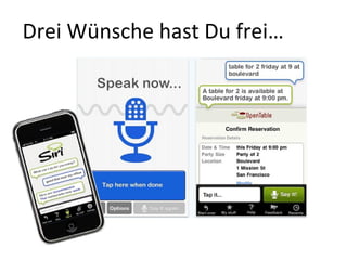 Drei Wünsche hast Du frei…
 