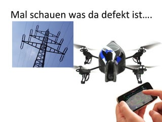 Mal schauen was da defekt ist….
Parrot AR.DRONE
 
