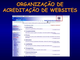 ORGANIZAÇÃO DE
ACREDITAÇÃO DE WEBSITES
 