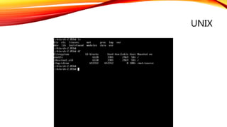UNIX
 
