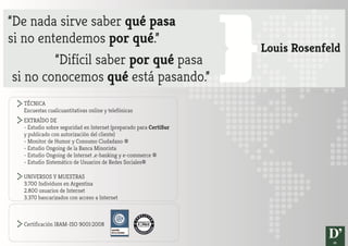 Internet en Argentina Julio 2012 - Ecommerce, Home Banking y comportamientos. 