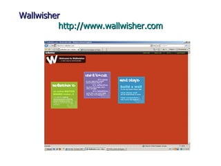 Wallwisher  http://www.wallwisher.com 