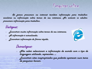 O vicio pelos jogos online;