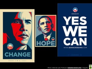 Oficina elaborada pela Professora FERNANDA BRUM LOPES - Geografia

 