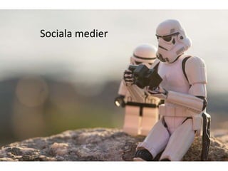 Sociala medier

 