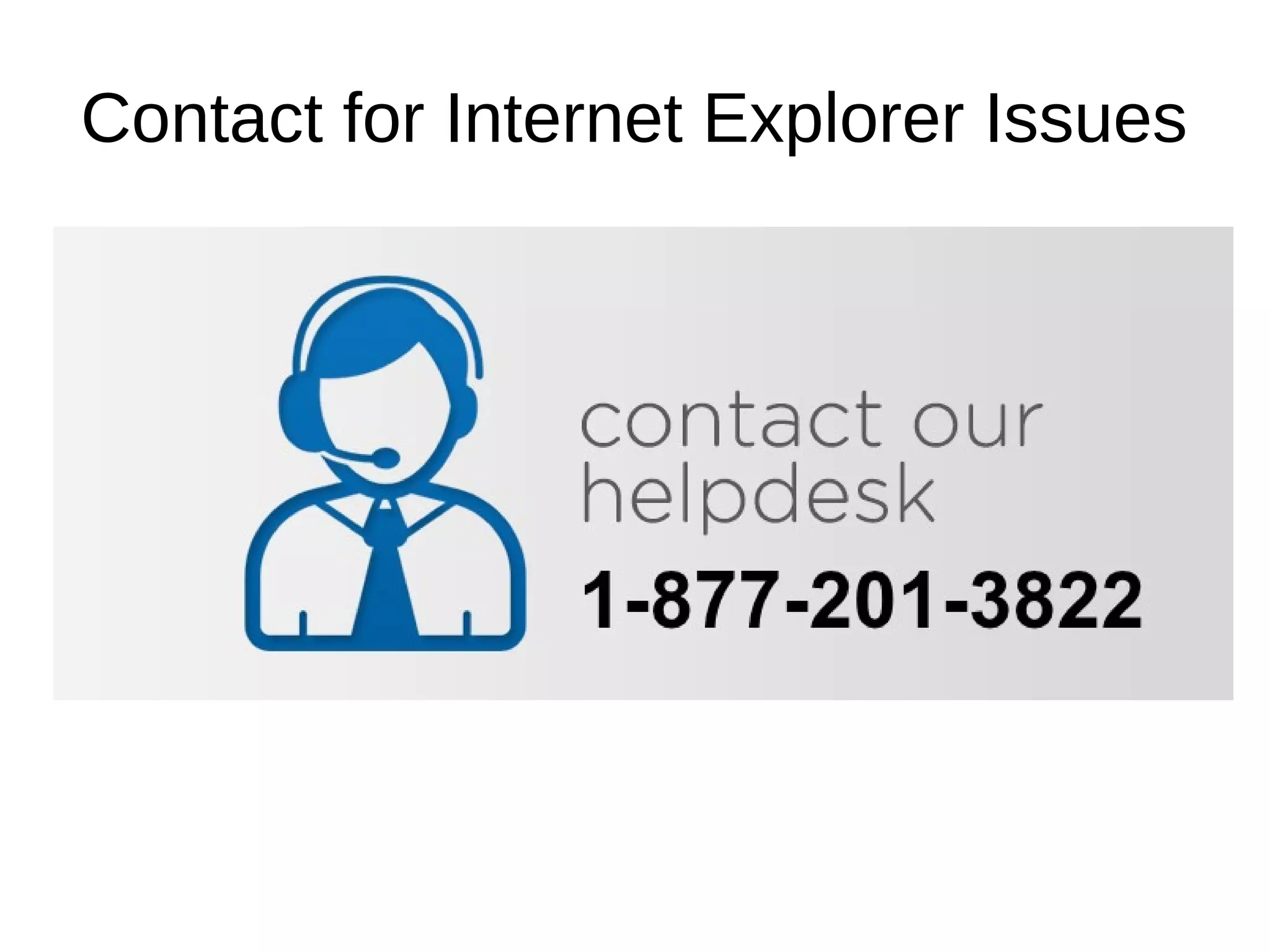 Contact for Internet Explorer Issues
Internet Explorer Cannot Display the Webpage
Internet Explorer Cannot Display the Webpage
Internet Explorer Cannot Display the Webpage
Internet Explorer Cannot Display the Webpage
Internet Explorer Cannot Display the Webpage
 