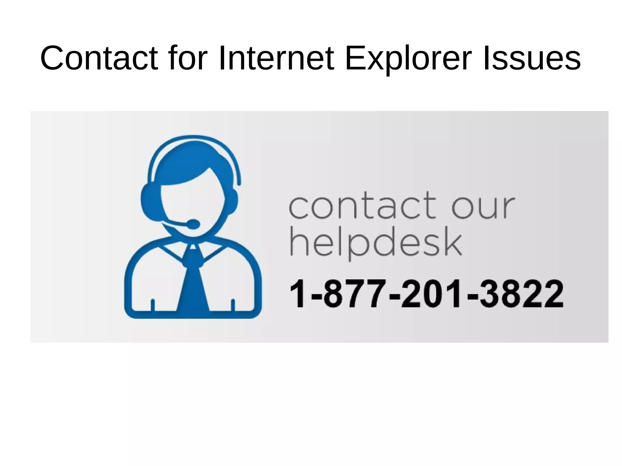 Contact for Internet Explorer Issues
Internet Explorer Cannot Display the Webpage
Internet Explorer Cannot Display the Webpage
Internet Explorer Cannot Display the Webpage
Internet Explorer Cannot Display the Webpage
Internet Explorer Cannot Display the Webpage
 