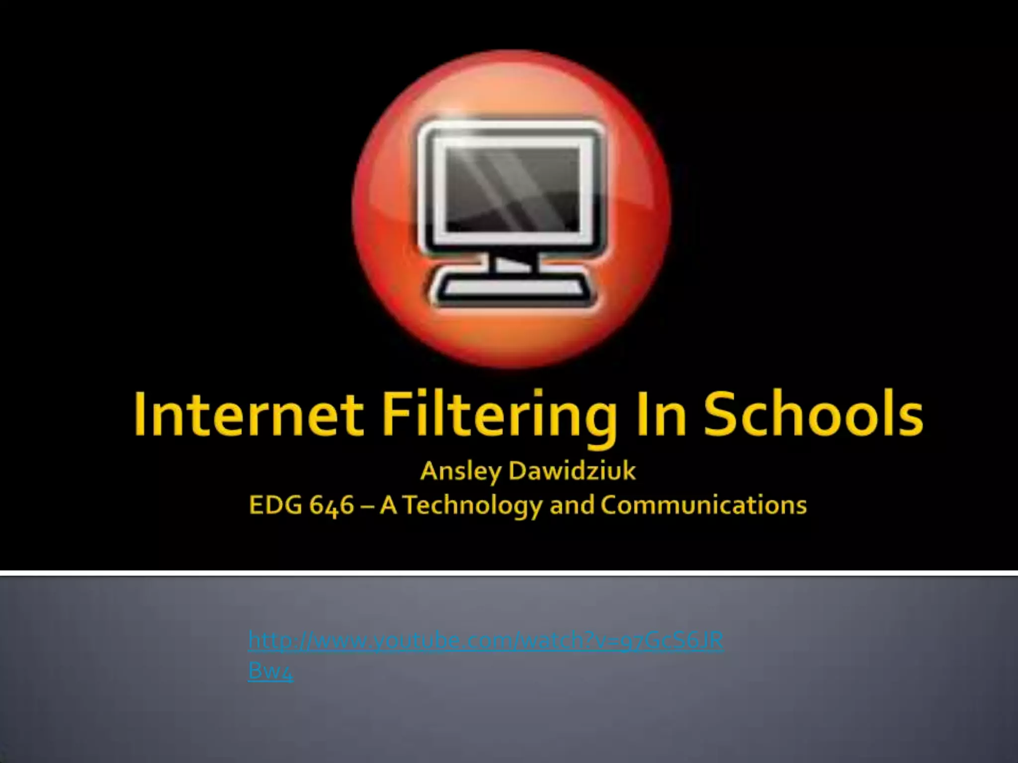 filtering in schools PPT