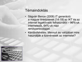 az internetadó hatása a hagyományos... Internethasznalati szokasok | PPT
